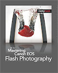 Mastering Canon EOS Flash Photography, by NK Guy. Image provided by O'Reilly Media Inc.