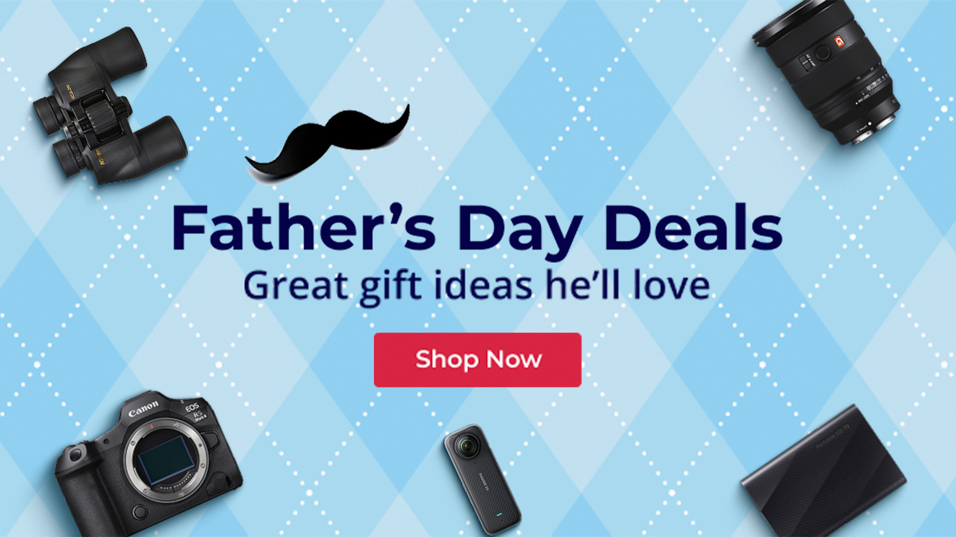 Father's Day Deals on B&H. 